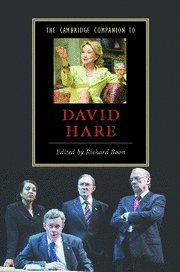 The Cambridge Companion to David Hare (Cambridge Companions to Literature)