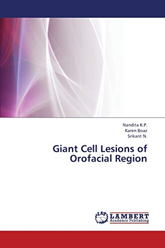 Giant Cell Lesions of Orofacial Region