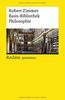 Basis-Bibliothek Philosophie: 100 klassische Werke (Reclams Universal-Bibliothek)