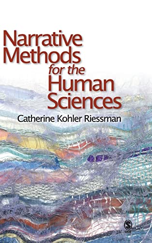 Riessman, Catherine Kohler Narrative Methods For The Human Sciences