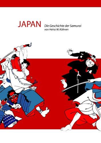 Japan: Die Geschichte der Samurai