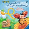 ministeps® Bücher: Mein erstes Fingerspuren-Buch: Der kleine Käfer sucht einen Freund: Ab 18 Monaten