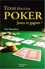 Texas Hold'em Poker : Jouez et gagnez !