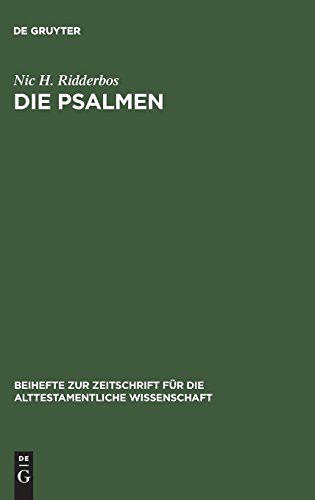 Die Psalmen: Stilistische Verfahren und Aufbau. Mit besonderer Berücksichtigung von Ps. 1–41 (Beihefte zur Zeitschrift für die alttestamentliche Wissenschaft, Band 117)