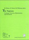 The Tapetum: Cytology, Function, Biochemistry and Evolution (Plant Systematics and Evolution - Supplementa)