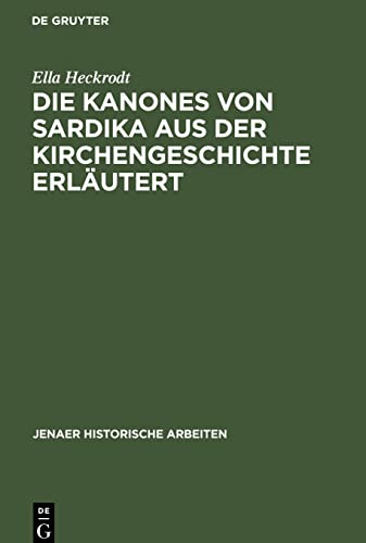 Die Kanones von Sardika aus der Kirchengeschichte erläutert