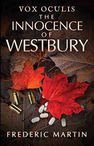 The Innocence of Westbury (Vox Oculis Trilogy, Band 2)