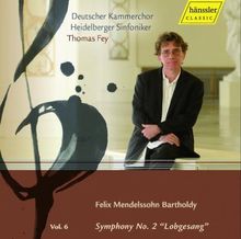 Felix Mendelssohn Bartholdy: Sinfonie 2 Lobgesang de Fey,Thomas, Heidelberger Sinfoniker | CD | état très bon