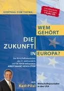 Wem gehört die Zukunft in Europa? 3 CD's