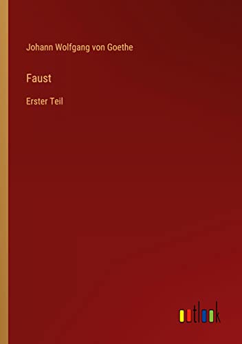 Faust: Erster Teil