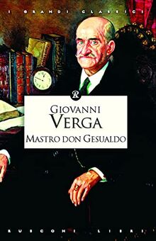 Mastro don Gesualdo (Classici della filosofia)