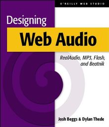 Designing Web Audio (Classique Us)