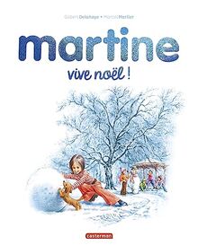 Martine : vive Noël !