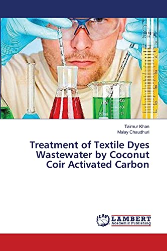 Treatment of Textile Dyes Wastewater by Coconut Coir Activated Carbon