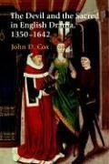 Devil & Sacred Eng Drama 1350-1642