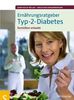 Ernährungsratgeber Typ-2-Diabetes: Genießen erlaubt