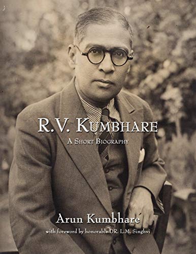 R.V. Kumbhare, A Short Biography