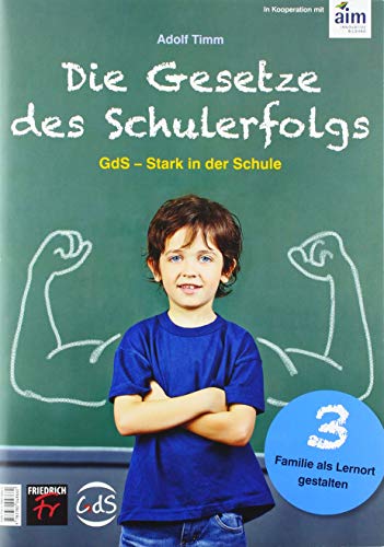 Die Gesetze des Schulerfolgs GdS - Stark in der Schule - Adolf Timm Klaus Hurrelmann Eva Jermer Taschenbuch
