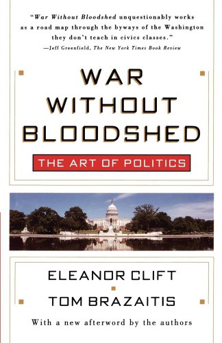 War Without Bloodshed: The Art of Politics