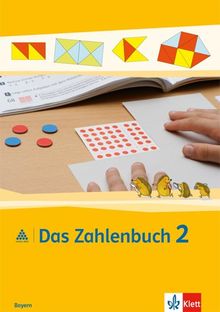 Das Zahlenbuch / Schülerbuch 2. Schuljahr: Ausgabe für Bayern