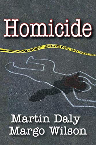 Homicide: Foundations of Human Behavior