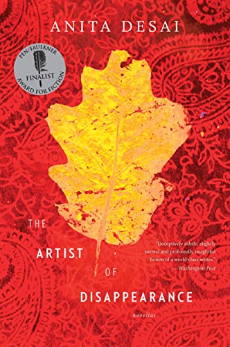 Anita Desai The Artist Of Disappearance, Three Novellas