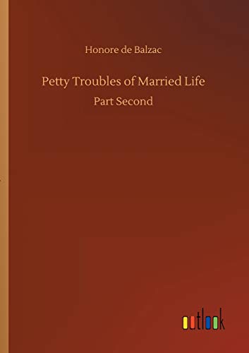 Petty Troubles of Married Life: Part Second