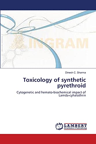 Toxicology of synthetic pyrethroid: Cytogenetic and hemato-biochemical impact of Lamda-cyhalothrin