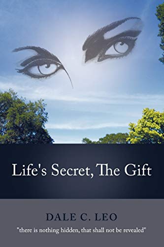 Life's Secret, The Gift