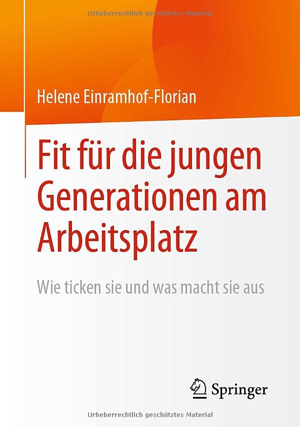 Fit für die jungen Generationen am Arbeitsplatz: Wie ticken sie und was macht sie aus