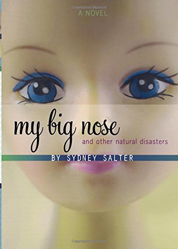 My Big Nose and Other Natural Disasters