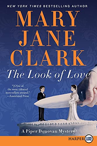 Look of Love, The: A Piper Donovan Mystery (Piper Donovan/Wedding Cake Mysteries, 2)
