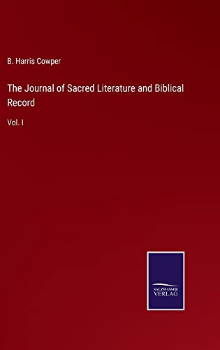 The Journal of Sacred Literature and Biblical Record: Vol. I