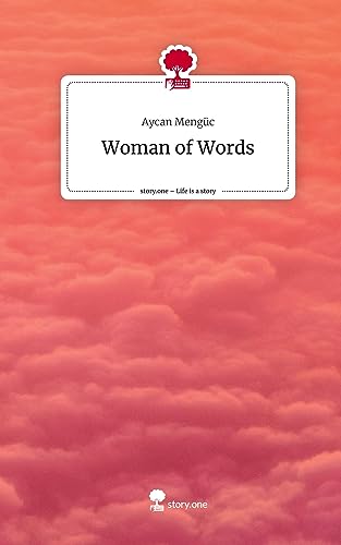 Woman of Words. Life is a Story - story.one
