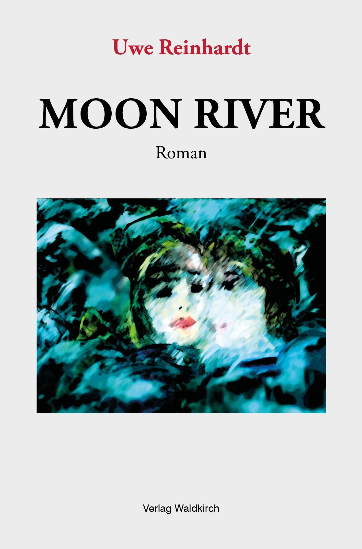 Reinhardt, Uwe: Moon River