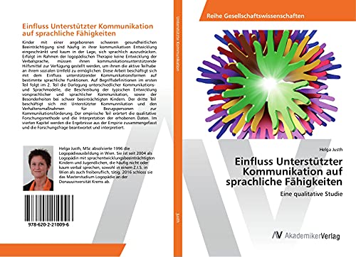 Einfluss Unterstützter Kommunikation auf sprachliche Fähigkeiten: Eine qualitative Studie