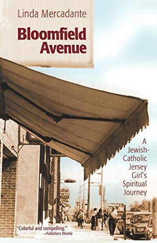 Bloomfield Avenue: A Jewish-Catholic Jersey Girl's Spiritual Journey