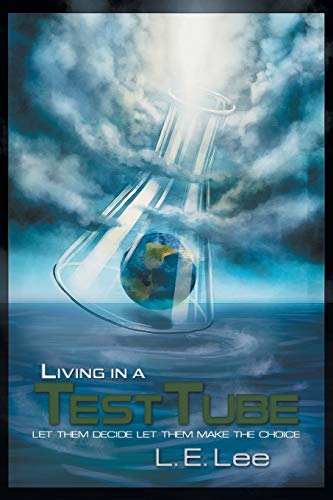 Living in a Test Tube: LET THEM DECIDE LET THEM MAKE THE CHOICE