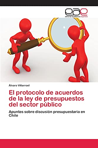 El protocolo de acuerdos de la ley de presupuestos del sector público: Apuntes sobre discusión presupuestaria en Chile