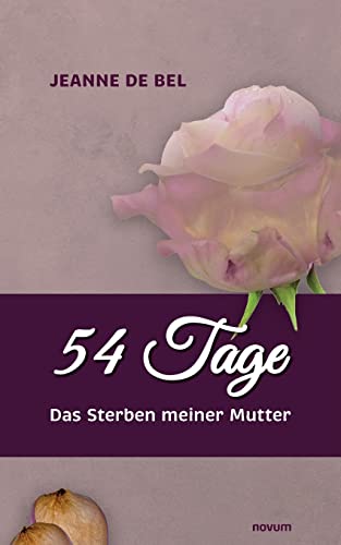 54 Tage - Jeanne de Bel Kartoniert (TB)