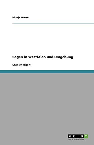 Sagen in Westfalen und Umgebung
