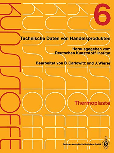Kunststoffe: Technische Daten von Handelsprodukten (Kunststoffe, 1-12 / 1-12 / 6)