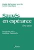 Sauvés en espérance - Guide de lecture pour la lettre encyclique
