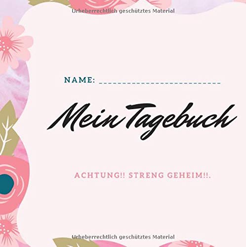 Mein Tagebuch: Halten Sie Ihre Gedanken und Ereignisse fest