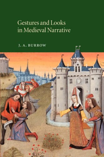 Gestures Looks Medieval Narrative (Cambridge Studies in Medieval Literature, Band 48)