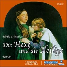 Die Hexe und die Heilige