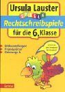 Rechtschreibspiele für die 6. Klasse