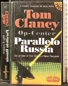 Op-Center. Parallelo Russia (Superpocket. Best seller)