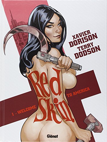 Red Skin - Tome 01 : Welcome To America
