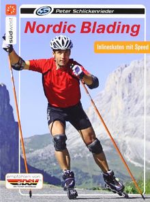 Nordic Blading: Inlineskaten mit Speed